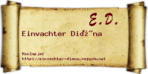 Einvachter Diána névjegykártya